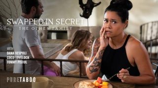 Swapped In Secret: The Other Family – Coco Lovelock & Dana Vespoli